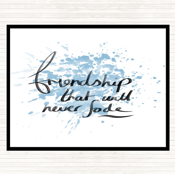 Blue White Friendship Never Fade Inspirational Quote Mouse Mat Pad