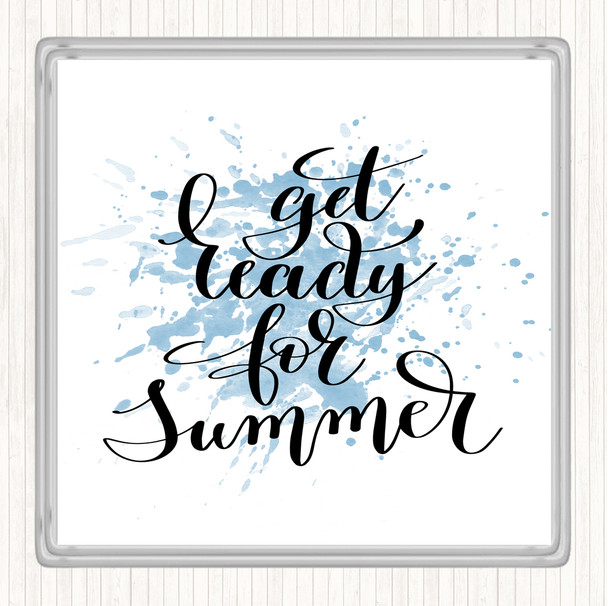 Blue White Get Ready For Summer Inspirational Quote Drinks Mat Coaster