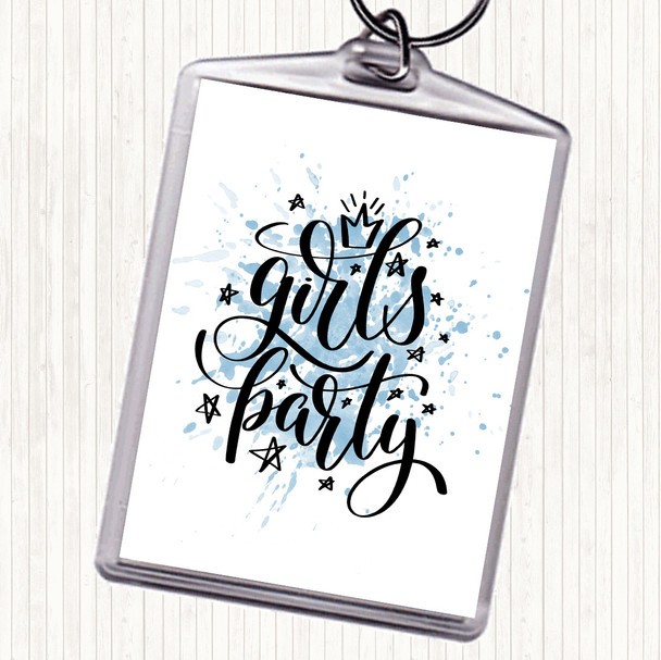 Blue White Girls Party Inspirational Quote Bag Tag Keychain Keyring