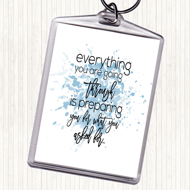 Blue White Going Through Inspirational Quote Bag Tag Keychain Keyring