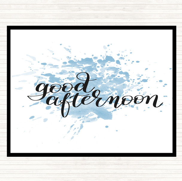 Blue White Good Afternoon Inspirational Quote Dinner Table Placemat