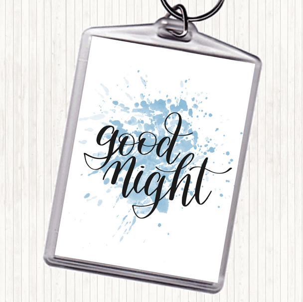 Blue White Goodnight Inspirational Quote Bag Tag Keychain Keyring