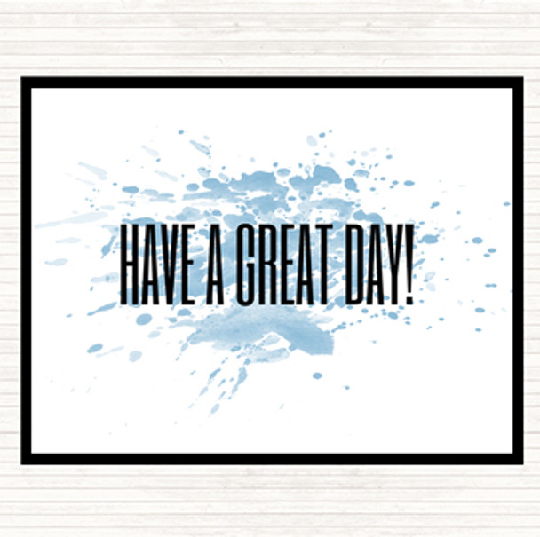 Blue White Great Day Inspirational Quote Dinner Table Placemat
