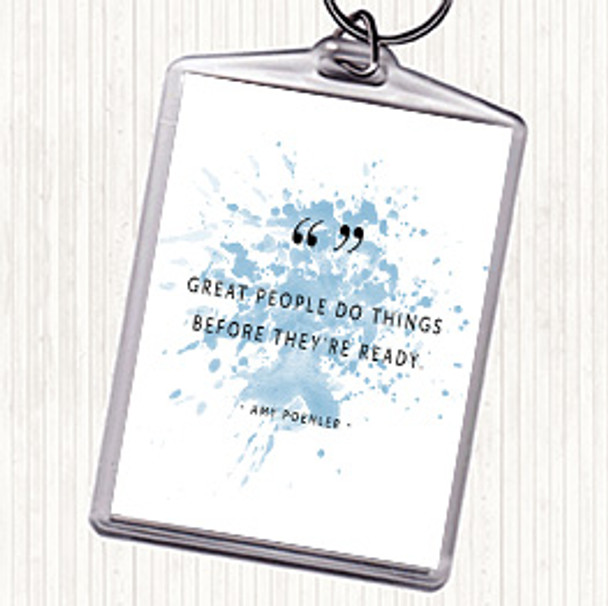 Blue White Great People Inspirational Quote Bag Tag Keychain Keyring