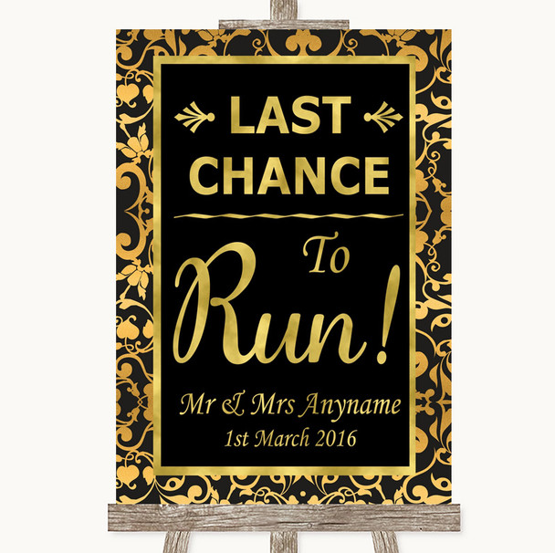 Black & Gold Damask Last Chance To Run Personalised Wedding Sign