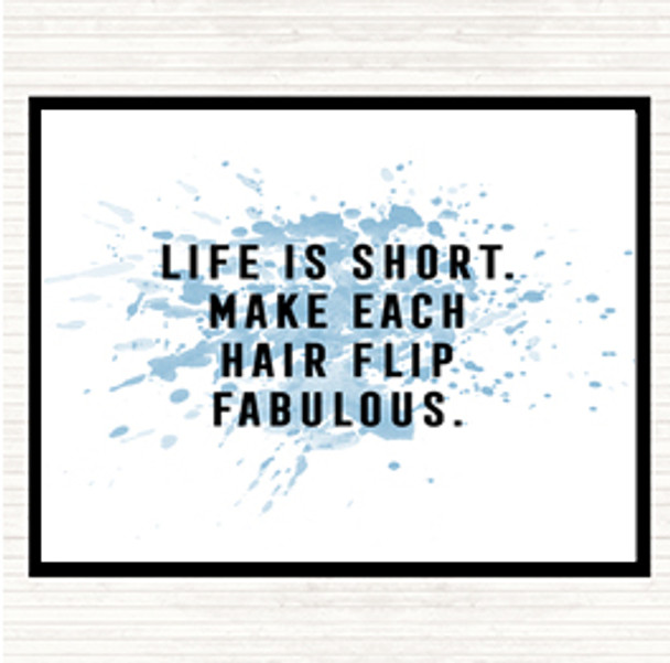 Blue White Hair Flip Fabulous Inspirational Quote Dinner Table Placemat