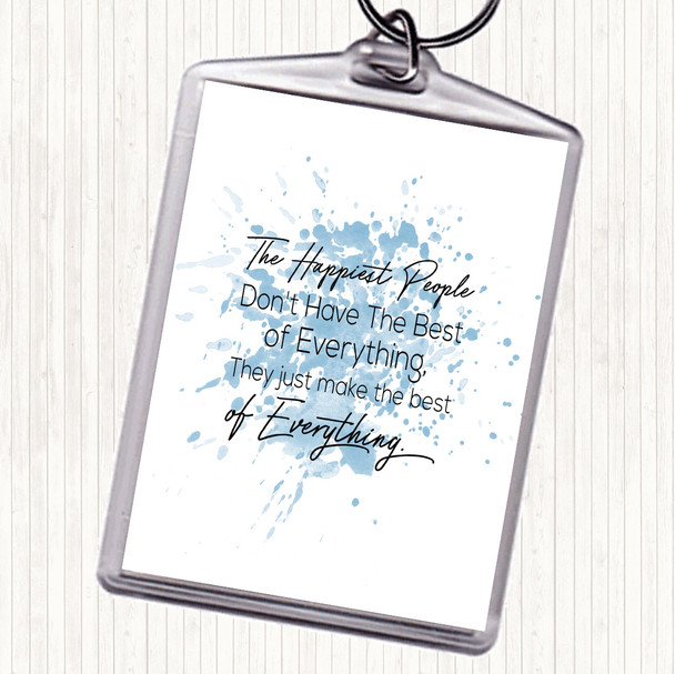 Blue White Happiest People Inspirational Quote Bag Tag Keychain Keyring