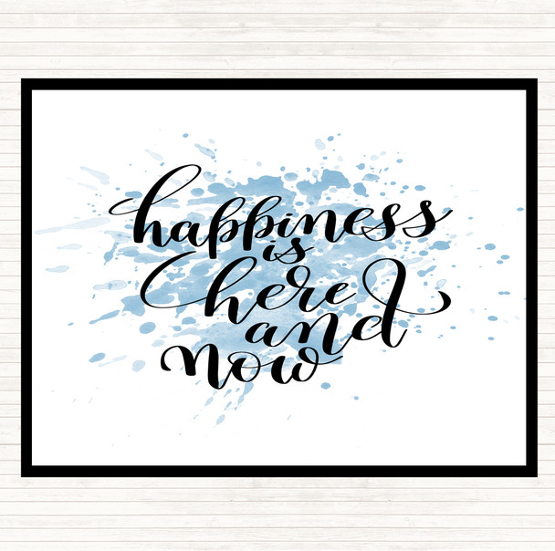 Blue White Happiness Is Here And Now Inspirational Quote Mouse Mat Pad