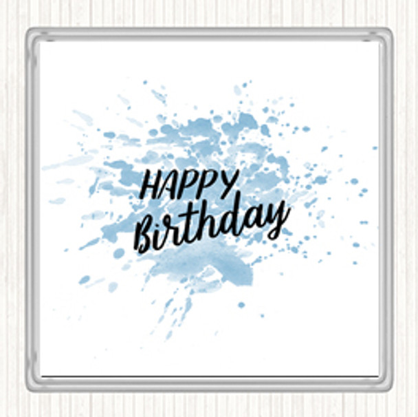 Blue White Happy Birthday Inspirational Quote Drinks Mat Coaster