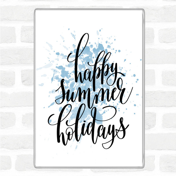Blue White Happy Summer Holidays Inspirational Quote Jumbo Fridge Magnet