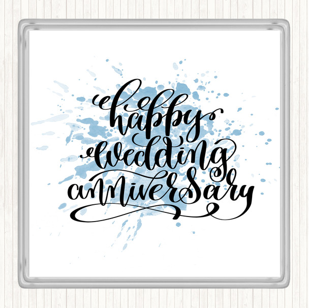 Blue White Happy Wedding Anniversary Inspirational Quote Drinks Mat Coaster