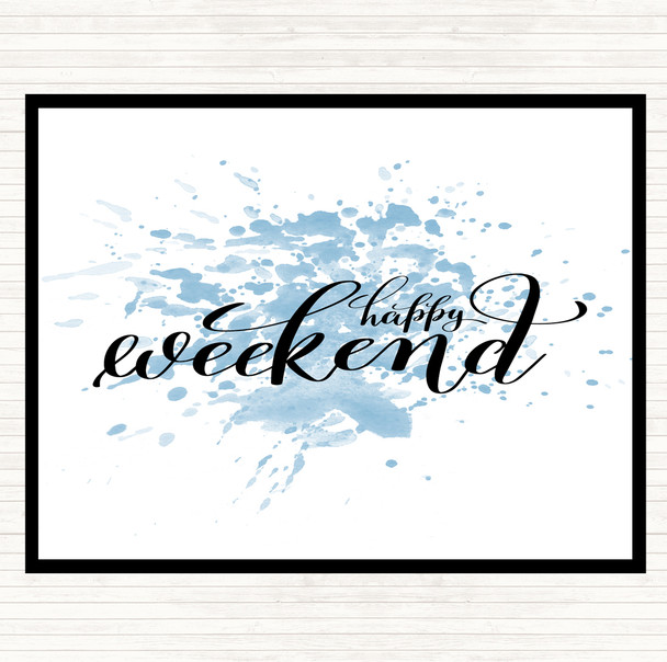 Blue White Happy Weekend Inspirational Quote Mouse Mat Pad