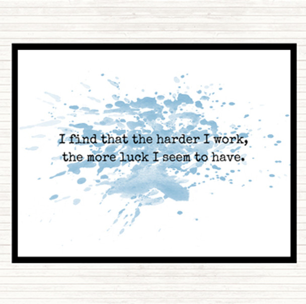 Blue White Harder I Work Inspirational Quote Mouse Mat Pad