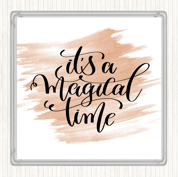 Watercolour A Magical Time Quote Drinks Mat Coaster