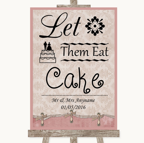 Pink Shabby Chic Let Them Eat Cake Personalised Wedding Sign