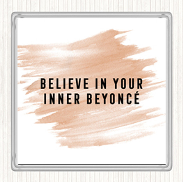 Watercolour Inner Beyonce Quote Drinks Mat Coaster