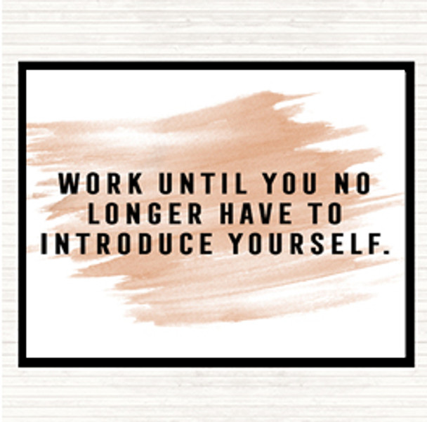 Watercolour Introduce Yourself Quote Mouse Mat Pad