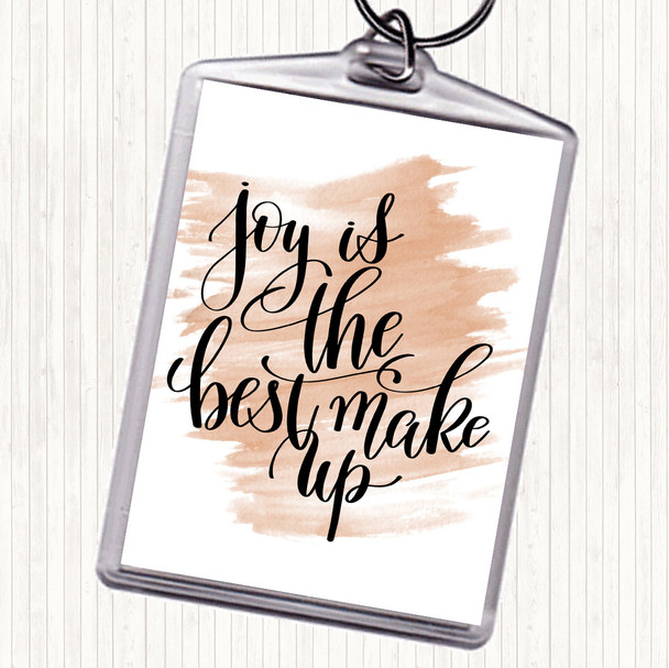 Watercolour Joy Best Make Up Quote Bag Tag Keychain Keyring