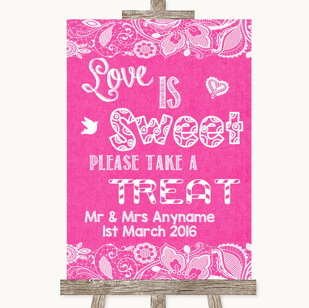 Bright Pink Burlap and Lace Love Is Sweet Take A Treat Candy Buffet Wedding Sign