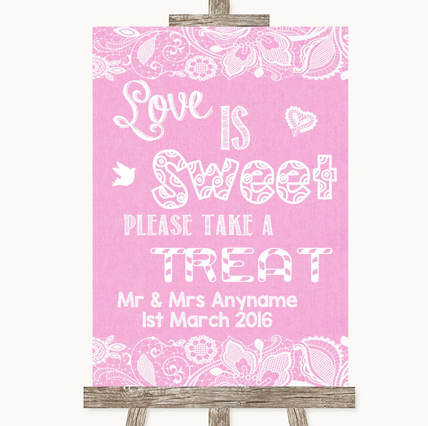 Pink Burlap & Lace Love Is Sweet Take A Treat Candy Buffet Wedding Sign