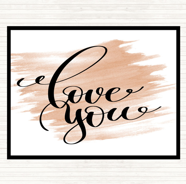 Watercolour Love You Quote Dinner Table Placemat