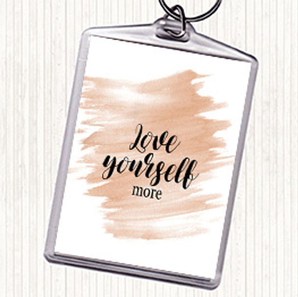 Watercolour Love Yourself More Quote Bag Tag Keychain Keyring