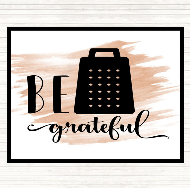 Watercolour Be Grateful Quote Mouse Mat Pad