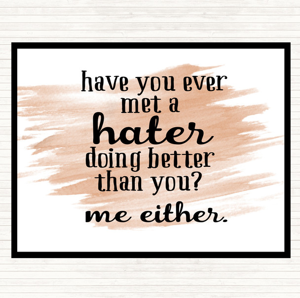 Watercolour Met A Hater Quote Dinner Table Placemat