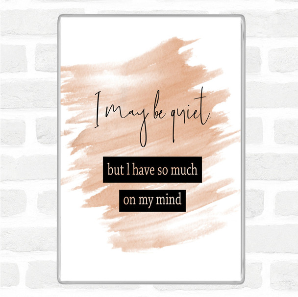 Watercolour Much On My Mind Quote Jumbo Fridge Magnet