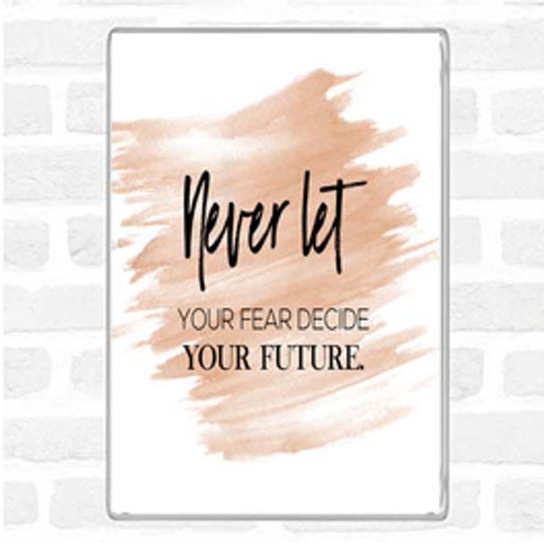 Watercolour Never Let Quote Jumbo Fridge Magnet