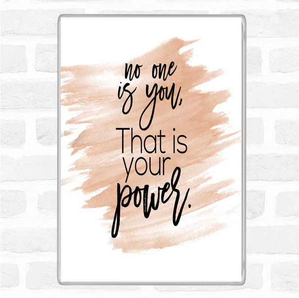 Watercolour No One Is You Quote Jumbo Fridge Magnet