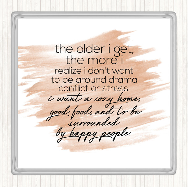 Watercolour Older I Get Quote Drinks Mat Coaster