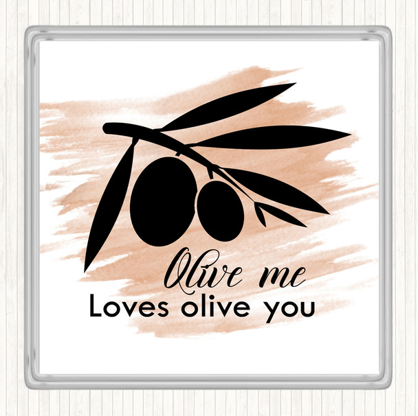 Watercolour Olive Me Loves Olive You Quote Drinks Mat Coaster