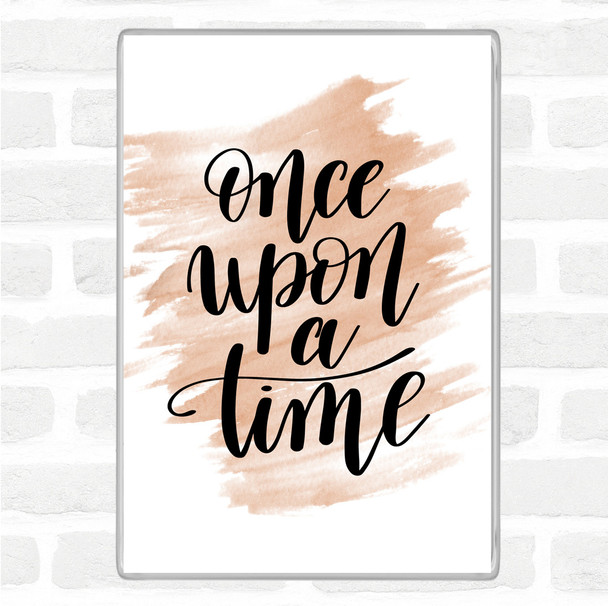 Watercolour Once Upon A Time Quote Jumbo Fridge Magnet