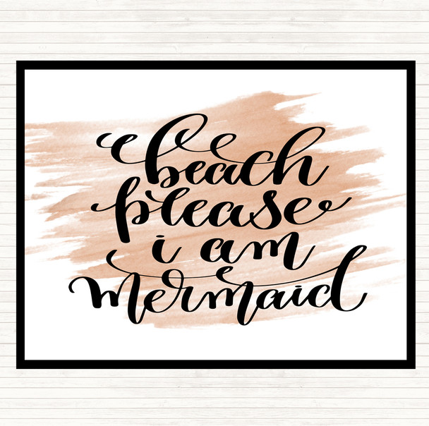 Watercolour Beach Please I'm Mermaid Quote Dinner Table Placemat