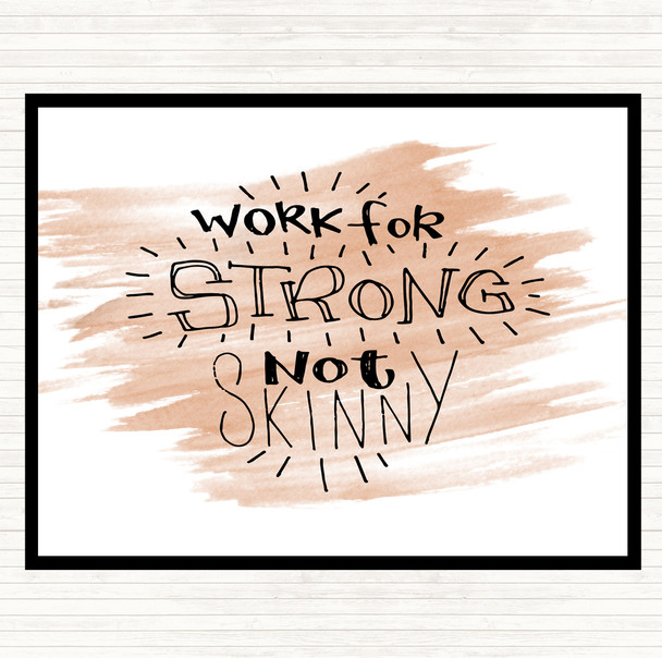 Watercolour Strong Not Skinny Quote Dinner Table Placemat