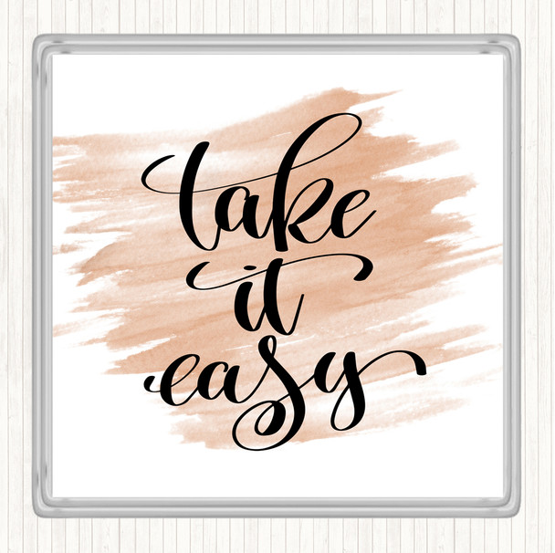 Watercolour Take Easy Quote Drinks Mat Coaster