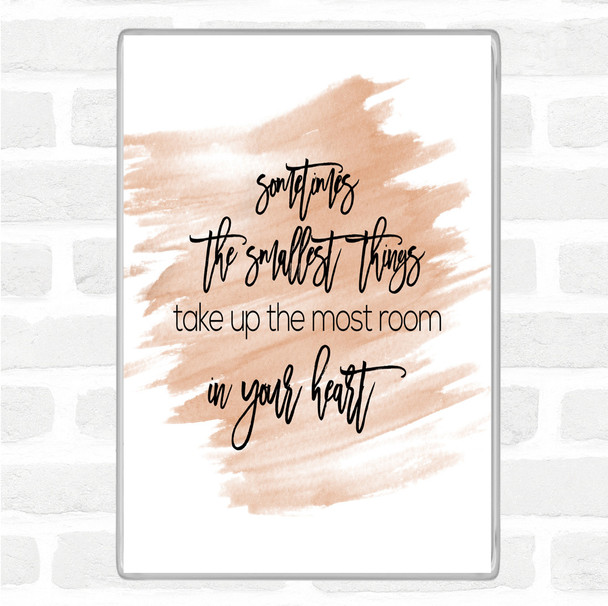 Watercolour Take Up The Most Room Quote Jumbo Fridge Magnet