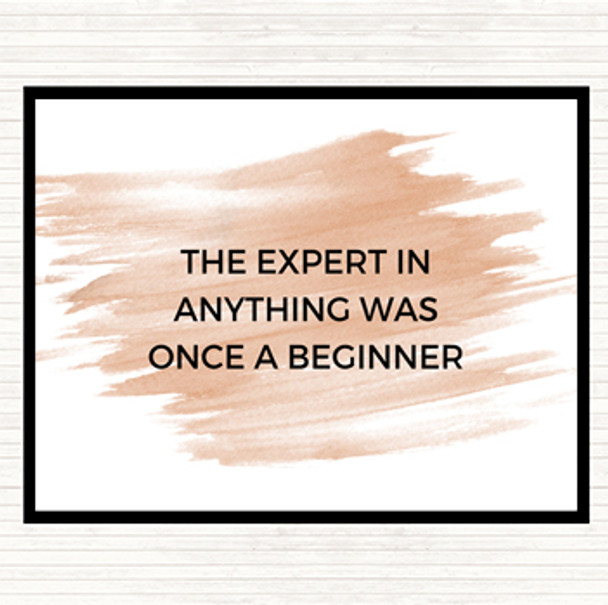 Watercolour The Expert Was Once A Beginner Quote Mouse Mat Pad