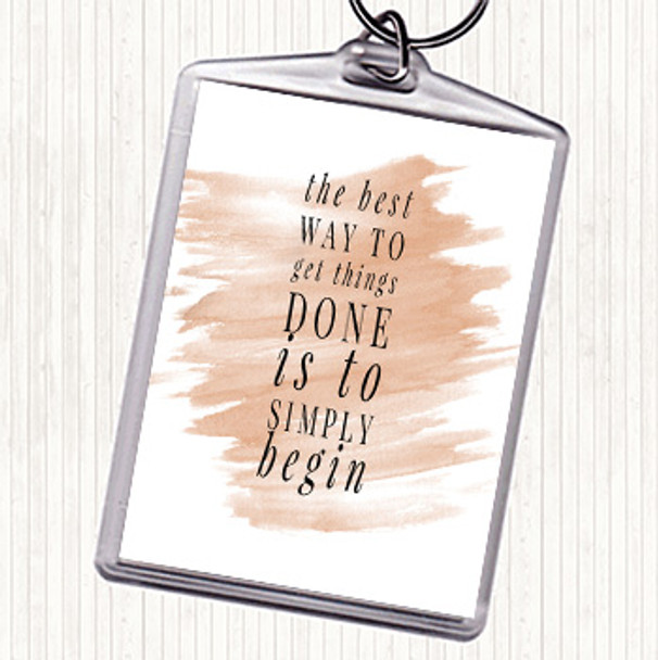 Watercolour To Get Things Done Simply Begin Quote Bag Tag Keychain Keyring