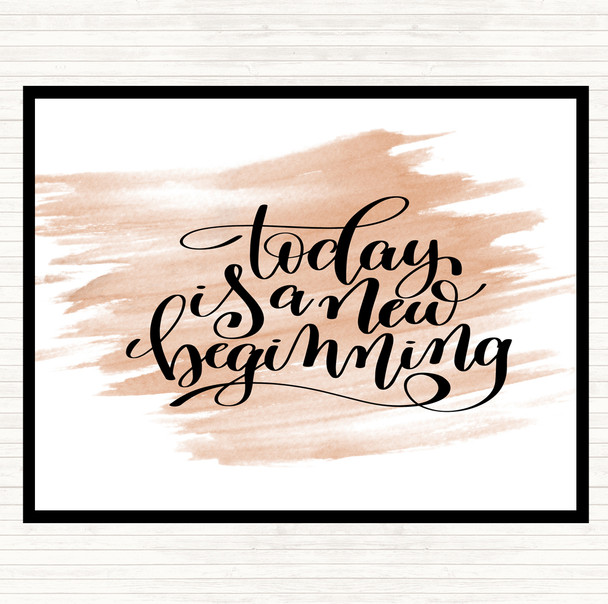 Watercolour Today Is A New Beginning Quote Dinner Table Placemat