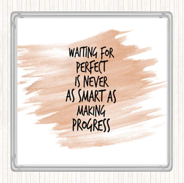 Watercolour Waiting For Perfect Quote Drinks Mat Coaster