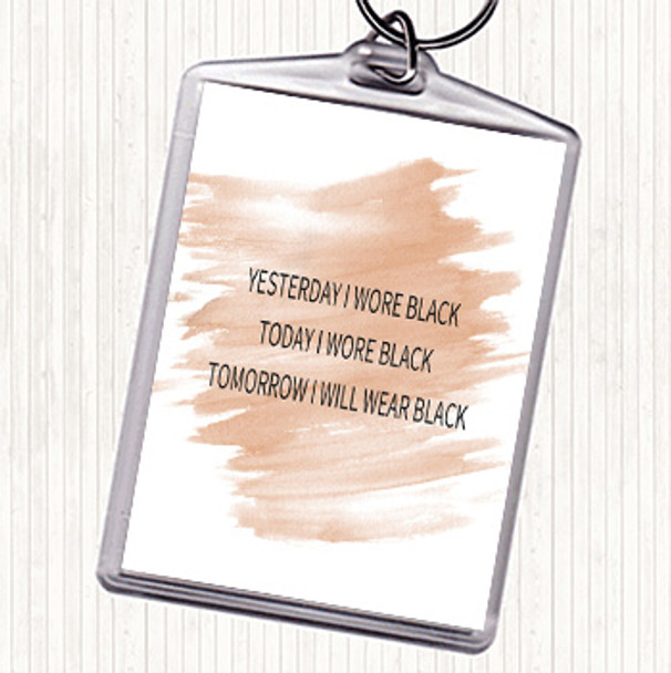 Watercolour Wore Black Quote Bag Tag Keychain Keyring