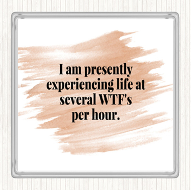 Watercolour Wtf'S Per Hour Quote Drinks Mat Coaster