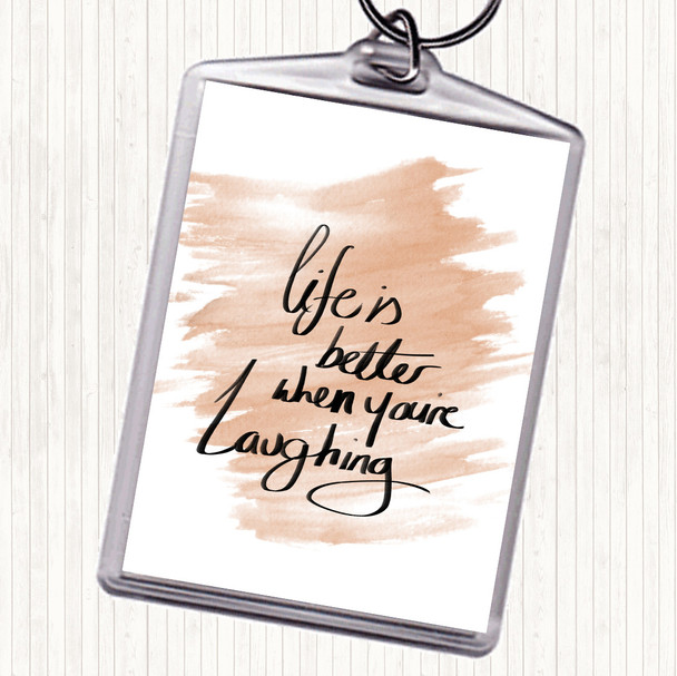 Watercolour Better When Laughing Quote Bag Tag Keychain Keyring