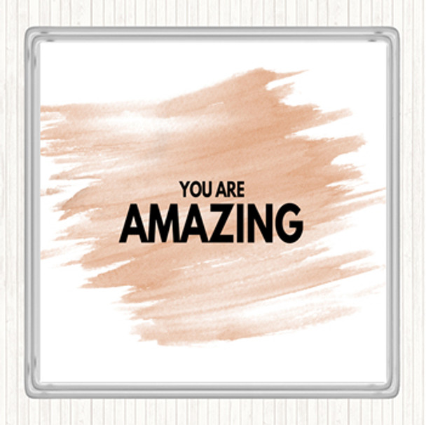 Watercolour You Are Amazing Quote Drinks Mat Coaster