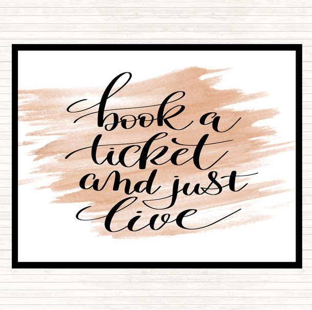 Watercolour Book Ticket Live Quote Mouse Mat Pad