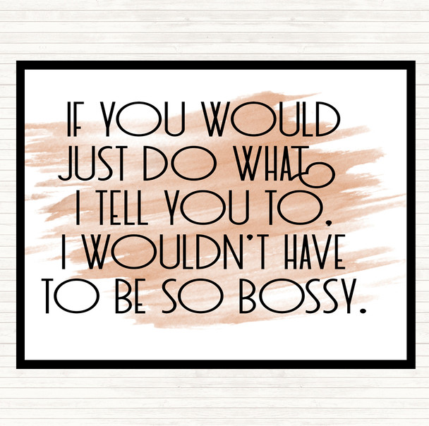 Watercolour Bossy Quote Dinner Table Placemat