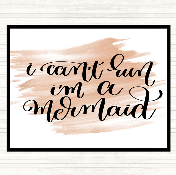 Watercolour Cant Run I'm Mermaid Quote Dinner Table Placemat