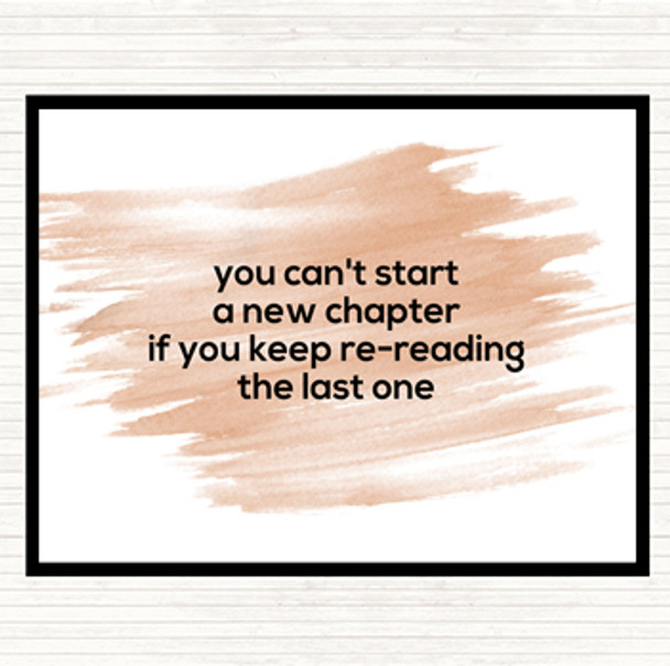Watercolour Cant Start A New Chapter Quote Mouse Mat Pad